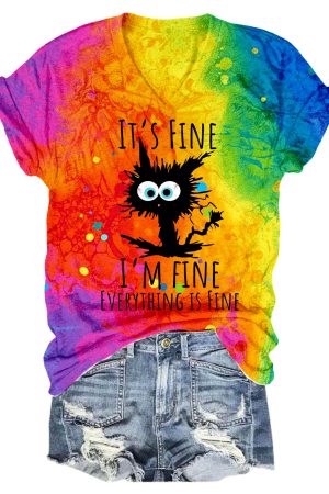 I'm Fine Everything Is Fine Cat Tie Dye Print V-Neck Shirt Cat And Owner Gifts