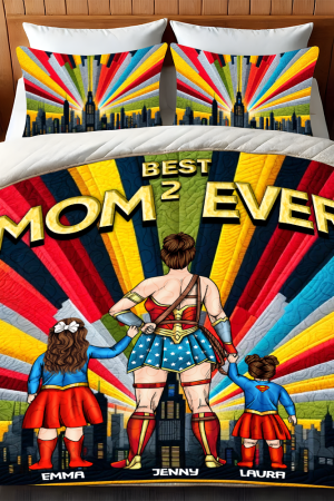 Personalized Super Mom Quilt Bedding Set Special Line Best Mom Ever Gift