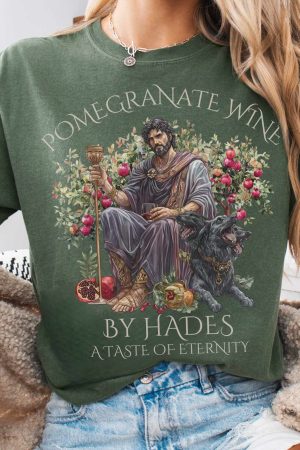 Pomegranate Wine A Taste Of Eternity T-Shirt Gift For Women