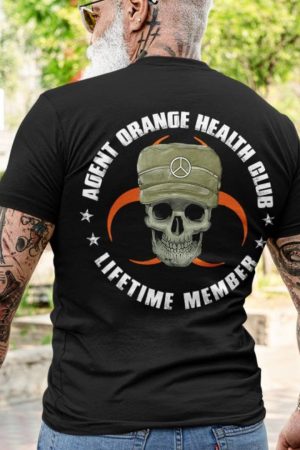 Skull Agent Orange Health Club Lifetime Member Shirt Father's Day Veterans Gifts