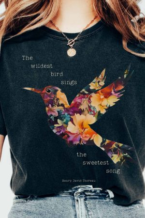 The Wildest Bird Sings The Sweetest Song - Henry Thoreau T-Shirt Best Gift For Girl