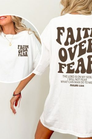 Faith Over Fear Shirt Bible Verse T-Shirt Christian Gifts For Women's