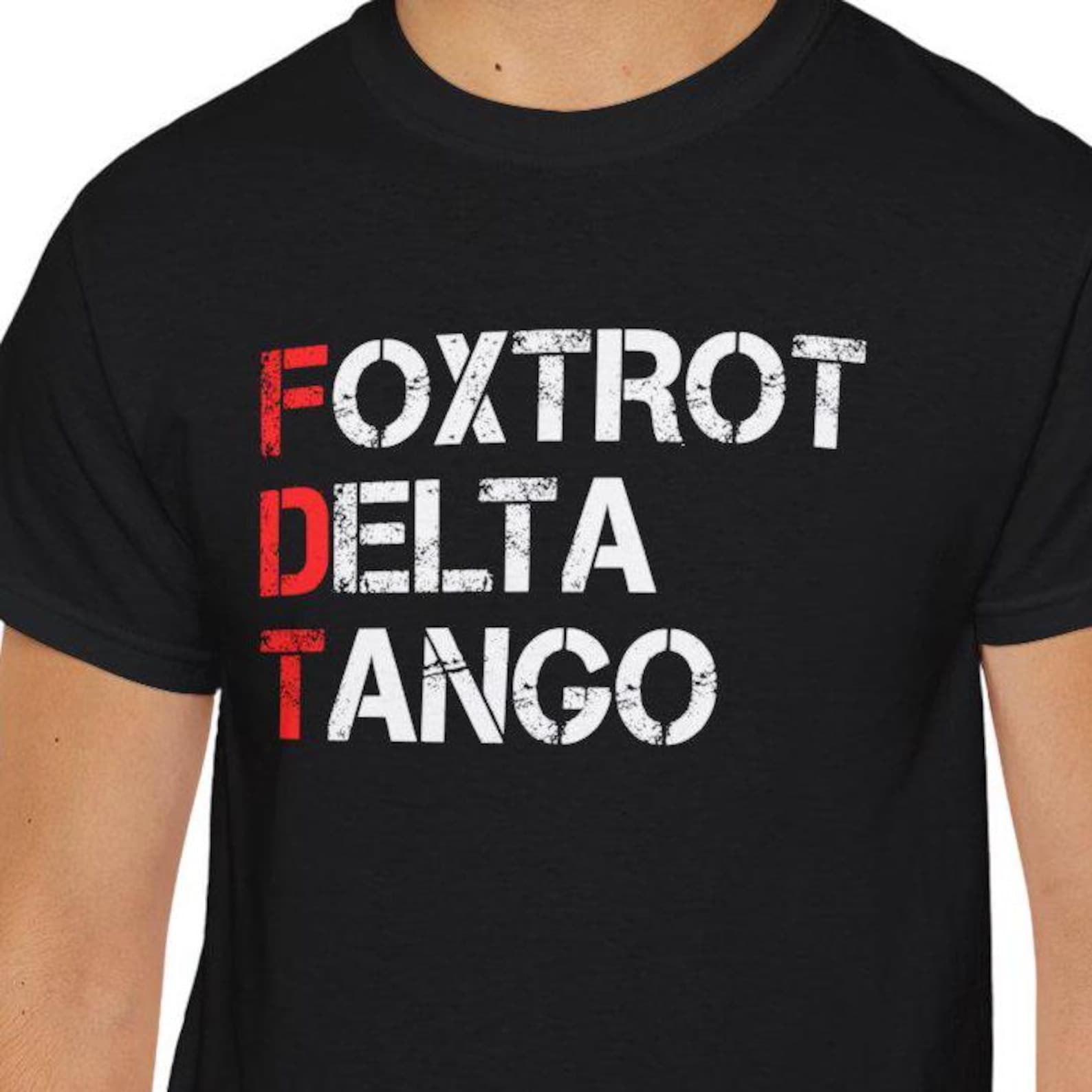 Foxtrots Delta Tangos T-Shirt Funny Political T-Shirt FDT Merch Gifts For Father