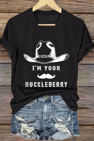 I'm Your Huckleberry Print V-neck T-Shirt Doc Holliday Shirt Gifts For Best Friends