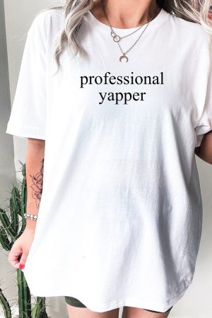 Professional Yapper Shirt Funny Meme T-Shirt Mother's Day Gifts For Daughter In Law