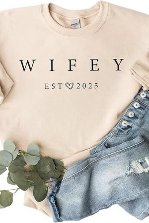 Wifey Est 2025 Sweatshirt Just Married Wife Est 2025 Sweatshirt For Women Bride Gifts